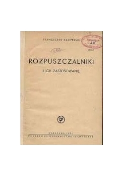 Rozpuszczalniki i ich zastosowania