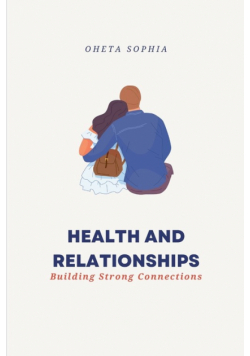 Health and Relationships