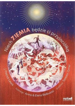 Niech ziemia będzie Ci przyjaciółką