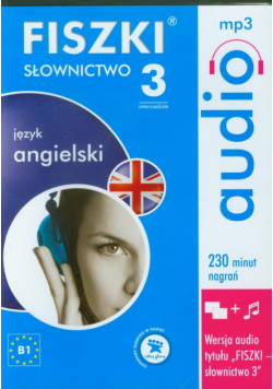 FISZKI audio Język angielski Słownictwo 3 CD