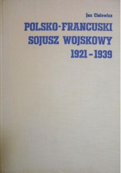 Polsko francuski sojusz wojskowy 1921 1939