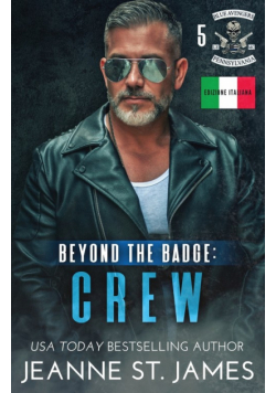 Beyond the Badge - Crew