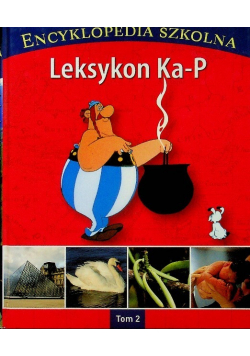 Encyklopedia Szkolna Leksykon Tom 2 Ka - P