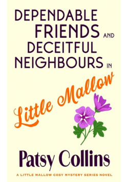 Dependable Friends and Deceitful Neighbours in Little Mallow