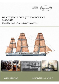 Brytyjskie okręty pancerne 1860-1875 HMS Warrior