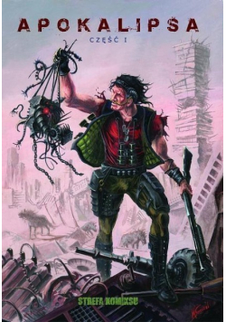Strefa Komiksu Tom 10 Apokalipsa Część 1