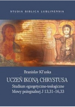 Uczeń ikoną chrystusa