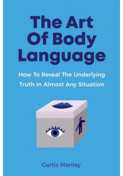 The Art Of Body Language