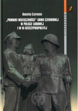 Pomniki wdzięczności Armii Czerwonej w Polsce Ludowej