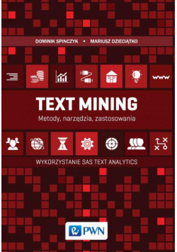 Text Mining: metody, narzędzia i zastosowania