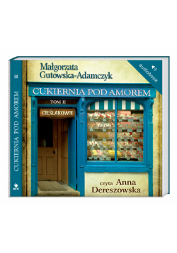 Cukiernia Pod Amorem 2 Cieślakowie Audiobook