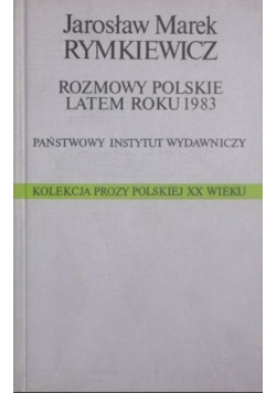 Rozmowy Polskie latem roku 1983