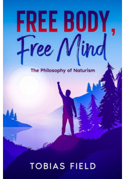 Free Body, Free Mind