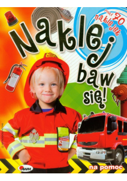 Naklej baw się! 5 Na pomoc