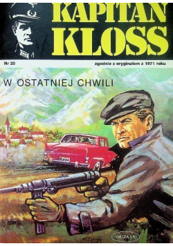 Kapitan Kloss Nr 20 W ostatniej chwili