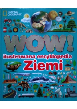 WOW Ilustrowana encyklopedia Ziemi