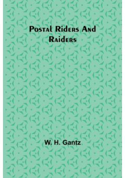 Postal Riders and Raiders