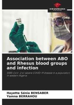 Association between ABO and Rhesus blood groups and infection