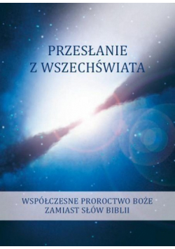 Przesłanie z wszechświata Tom 3