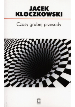 Czasy grubej przesady