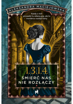1.3.1.4. Śmierć nas nie rozłączy