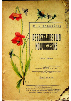 Pszczelarstwo nowoczesne  Część 2 1930 r.