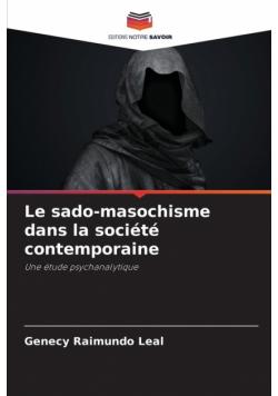 Le sado-masochisme dans la société contemporaine