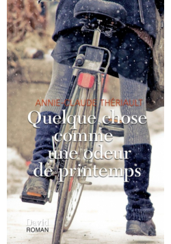 Quelque chose comme une odeur de printemps