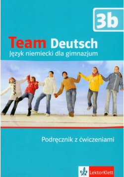 Team Deutsch 3b podręcznik z ćwiczeniami z płytą CD