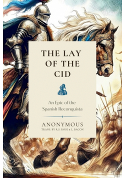 The Lay of the Cid