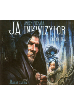Ja inkwizytor Dotyk zła, Audiobook