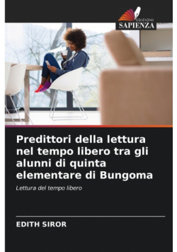 Predittori della lettura nel tempo libero tra gli alunni di quinta elementare di Bungoma