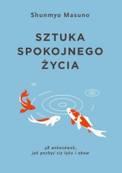 Sztuka spokojnego życia