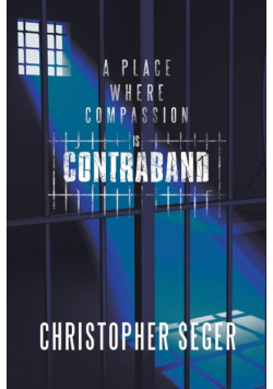 A Place Where Compassion Is Contraband