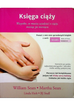 Księga ciąży wszystko co musisz wiedzieć o ciąży miesiąc po miesiącu