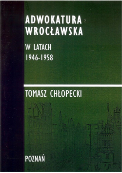 Adwokatura Wrocławska w latach 1946-1958/FNCE