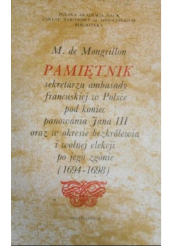 Pamiętnik sekretarza ambasady francuskiej w Polsce