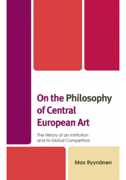 On the Philosophy of Central European Art
