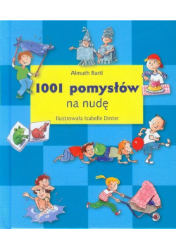 1001 pomysłów na nudę