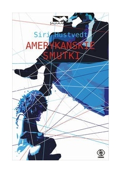 Amerykańskie smutki