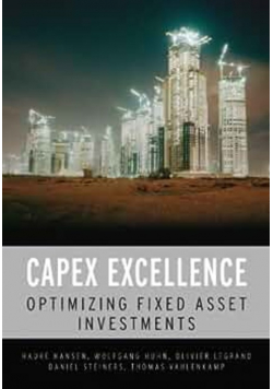 CAPEX Excellence  Optimizing Fixed Asset Investments