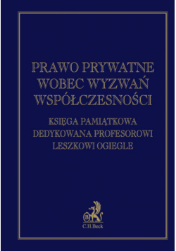 Prawo prywatne wobec wyzwań współczesności.