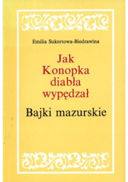 Jak Konopka diabła wypędzał