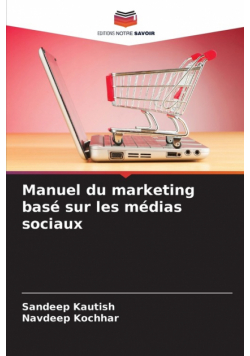 Manuel du marketing basé sur les médias sociaux