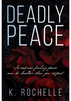 Deadly Peace