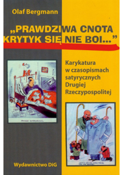 Prawdziwa cnota krytyk się nie boi...