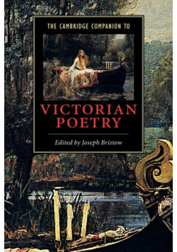 The Cambridge Companion to Victorian Poetry