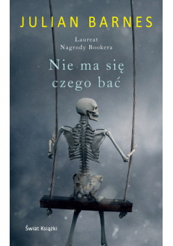 Nie ma się czego bać
