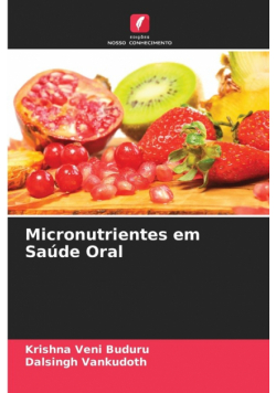 Micronutrientes em Saúde Oral