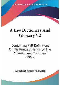 A Law Dictionary And Glossary V2